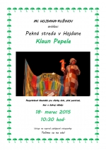Pekná streda v Hojdane: Klaun Pepele
