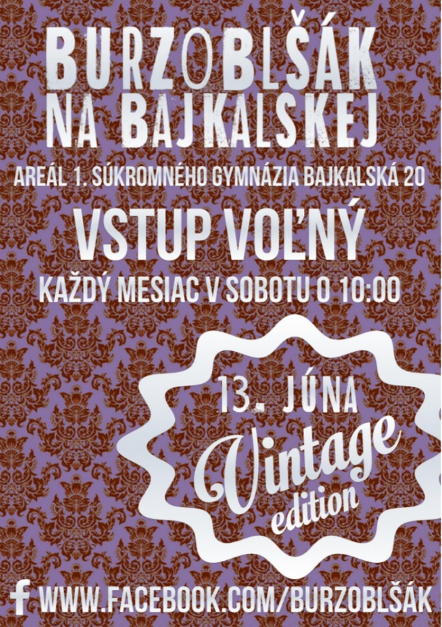 Burzoblšák na Bajkalskej - Vintage edition