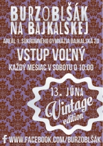 Burzoblšák na Bajkalskej - Vintage edition