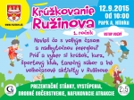 Krúžkovanie Ružinova