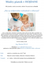 Múdry piatok v Hojdane: Ako sa zodpovedne rozhodnúť o očkovaní