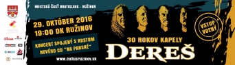 30 rokov kapely Dereš