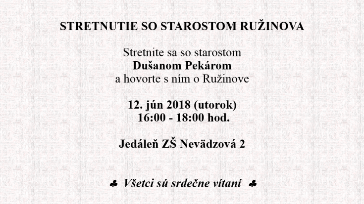 Stretnutie so starostom Ružinova
