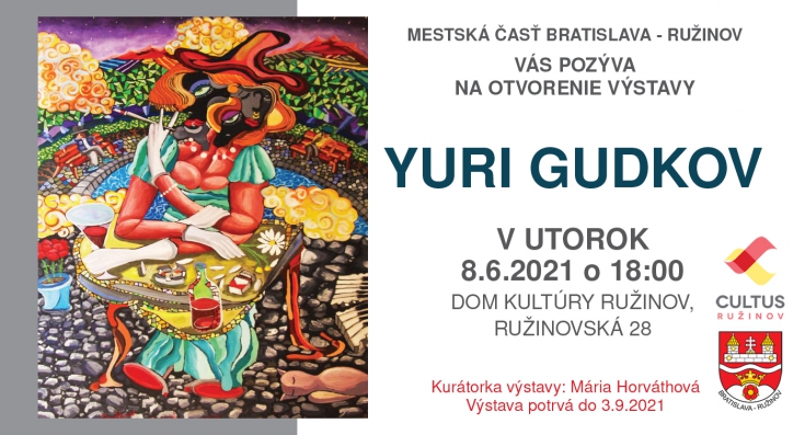 VERNISÁŽ OBRAZOV YURIA GUDKOVA